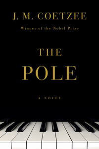 The Pole - A Novel