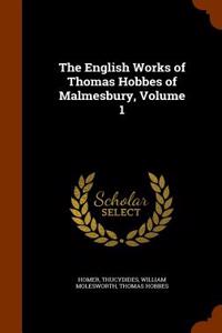 English Works of Thomas Hobbes of Malmesbury, Volume 1