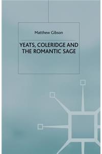 Yeats, Coleridge and the Romantic Sage