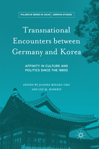 Transnational Encounters Between Germany and Korea