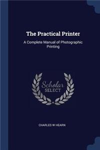 The Practical Printer