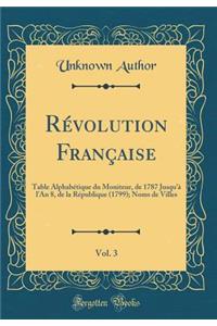 Révolution Française, Vol. 3