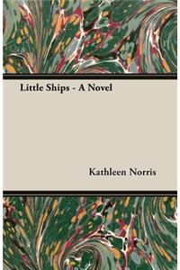 Little Ships - A Novel