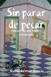 Sin Parar De Pecar