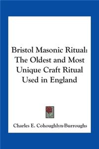 Bristol Masonic Ritual