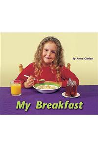 Rigby Flying Colors: Individual Student Edition Red My Breakfast