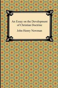 Essay on the Development of Christian Doctrine