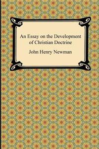 Essay on the Development of Christian Doctrine