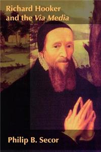 Richard Hooker and the Via Media