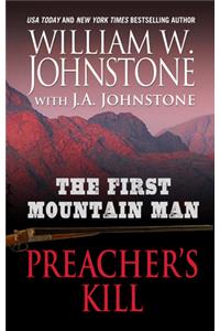 The First Mountain Man Preacher's Kill