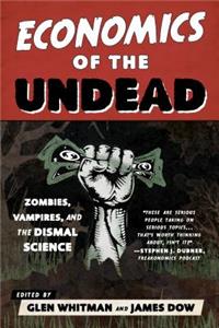 Economics of the Undead