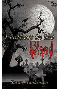 Feathers in the Blood
