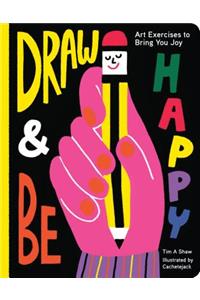 Draw and Be Happy