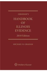 Graham's Handbook of Illinois Evidence