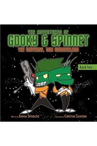 The Adventures of Gooky & Spinnet