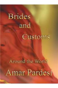 Brides and Customs Around the World