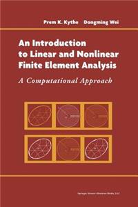 Introduction to Linear and Nonlinear Finite Element Analysis