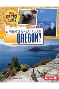 What's Great about Oregon?