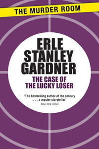 The Case of the Lucky Loser