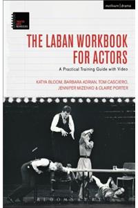 Laban Workbook for Actors