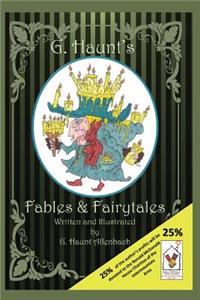 G. Haunt's Fables & Fairytales