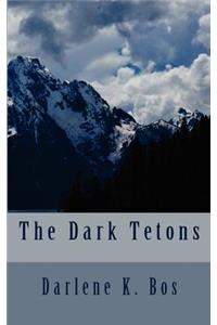 The Dark Tetons