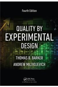 Quality by Experimental Design