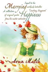 Marrying Happiness