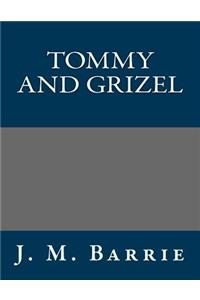 Tommy and Grizel