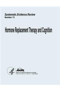Hormone Replacement Therapy and Cognition