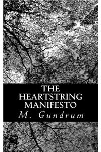 Heartstring Manifesto