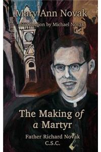 Making of a Martyr