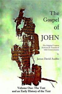 Gospel of John - Volume One