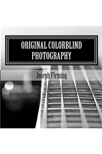 Original Colorblind Photography