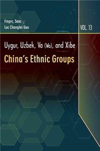 Uygur, Uzbek, Va (Wa), and Xibe