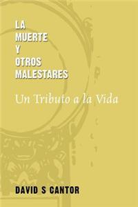 La Muerte y otros Malestares