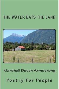 The Water Eats The Land