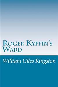 Roger Kyffin's Ward