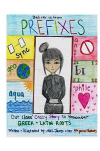 Deliver us from PREFIXES