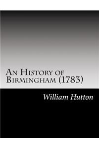 History of Birmingham (1783)