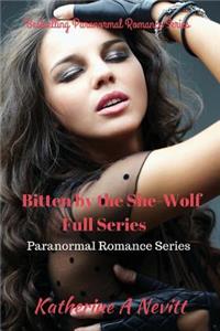 Bitten by the Wolf Full Series