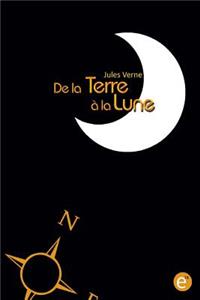 De la Terre à la Lune