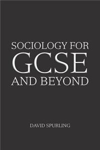 Sociology for GCSE and Beyond