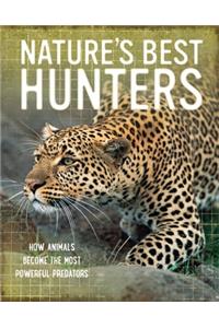 Nature's Best: Hunters