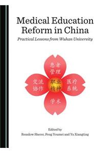 Medical Education Reform in China