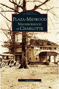 Plaza-Midwood Neighborhood of Charlotte