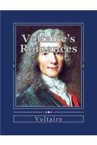 Voltaire's Romances: Complete in One Volume