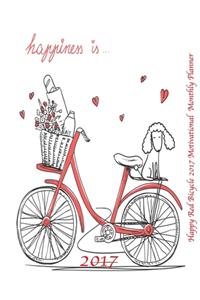 Happy Red Bicycle 2017 Motivational Monthly Planner