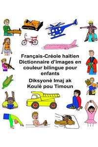 Français-Créole haïtien Dictionnaire d'images en couleur bilingue pour enfants