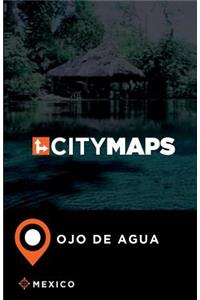 City Maps Ojo de Agua Mexico